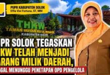 PUPR Solok Tegaskan THKW Telah Menjadi Barang Milik Daerah, Tinggal Menunggu Penetapan OPD Pengelola