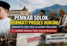 Pemkab Solok Hormati Proses Hukum Sengketa Eks HGU Alahan Panjang, H. Candra: Kepastian Hukum Harus Menjadi Prioritas