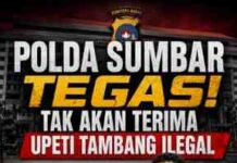 Kapolda Sumbar Tegaskan Tak Akan Terima Upeti Tambang Ilegal, PERADI: Sumbar Tidak Anti Tambang, Tapi Menolak Praktik Ilegal