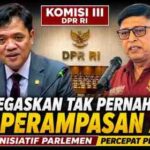 DPR Tegaskan Tak Pernah Tolak RUU Perampasan Aset, Status Inisiatif Parlemen Percepat Pembahasan