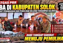 Satgas PRR Turun ke Kabupaten Solok, Perkuat Penanganan Pascagalodo