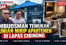 Ombudsman Sidak Lapas Cibinong, Temukan Bangunan Berfasilitas Bak Apartemen