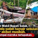 Bupati dan Wakil Bupati Solok, warga Anda sudah hampir sebulan terlantar akibat musibah. Jangan sampai mereka terlupakan.