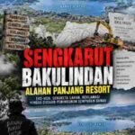 Alahan Panjang Resort dalam Sengkarut Eks-HGU, Sengketa Lahan dan Dugaan Penimbunan Sempadan Danau