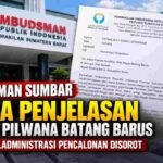 Ombudsman Sumbar Minta Penjelasan Panitia Pilwana Batang Barus, Keberatan Dua Kandidat Berujung Pemeriksaan Administrasi