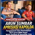 Ketua ARUN Sumbar Apresiasi Kapolda Jawari, Penertiban PETI dan BBM Ilegal Mulai Terlihat di Sejumlah Titik
